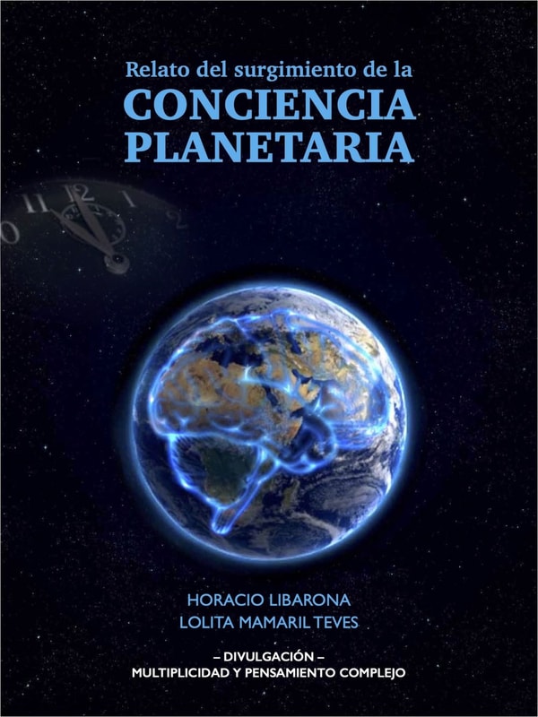 Relato del surgimiento de la conciencia planetaria