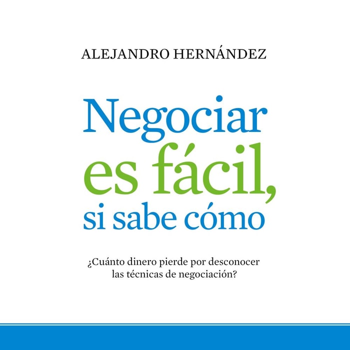 Negociar es fácil, si sabe cómo