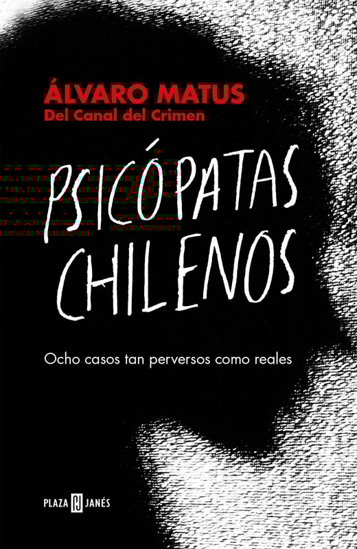 Psicópatas chilenos