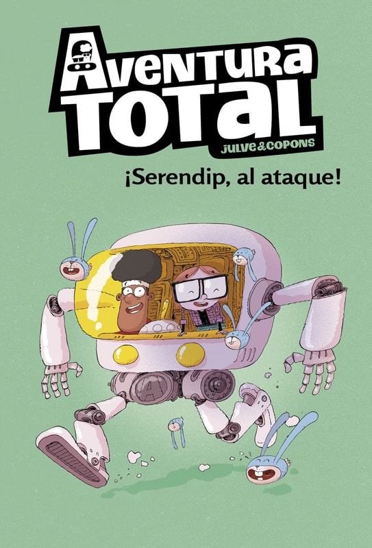 Aventura Total 3 - ¡Serendip al ataque!