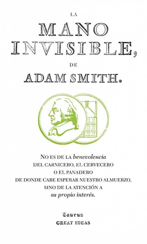 La mano invisible (Serie Great Ideas)