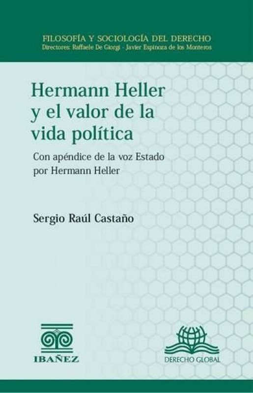 Hermann Heller y el valor de la vida política