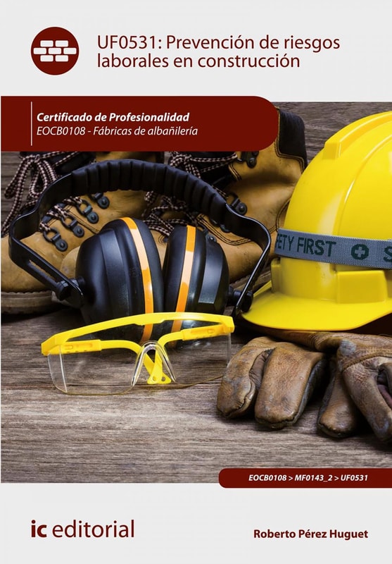 Prevención de Riesgos Laborales en Construcción. EOCB0108