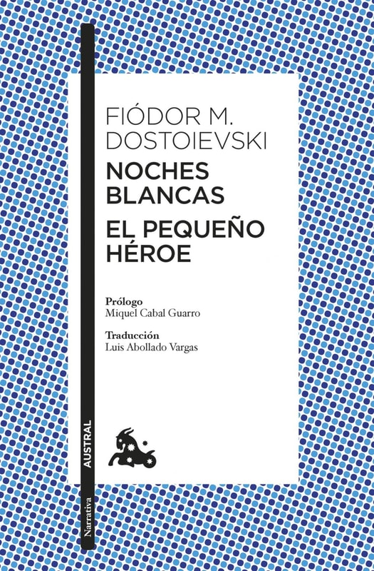 Noches blancas · El pequeño héroe