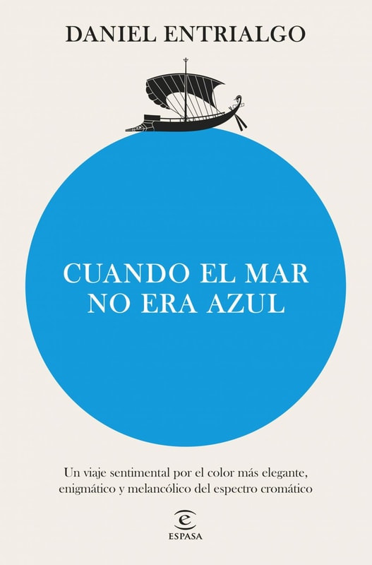 Cuando el mar no era azul