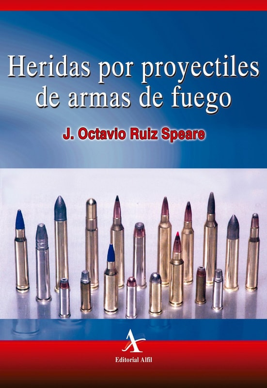 Heridas por proyectiles de armas de fuego