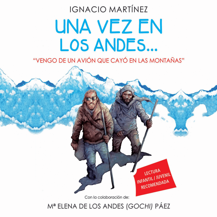 Una vez en los Andes...