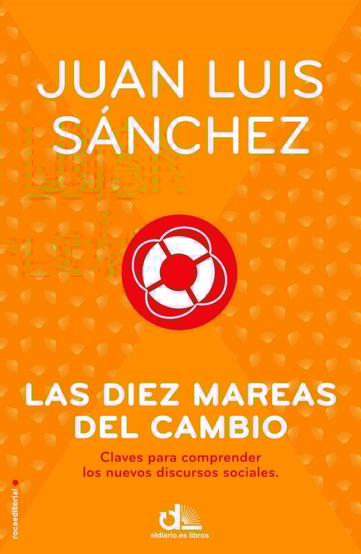 Las diez mareas del cambio