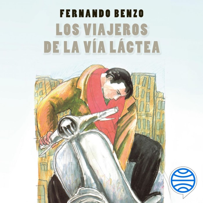 Los viajeros de la Vía Láctea