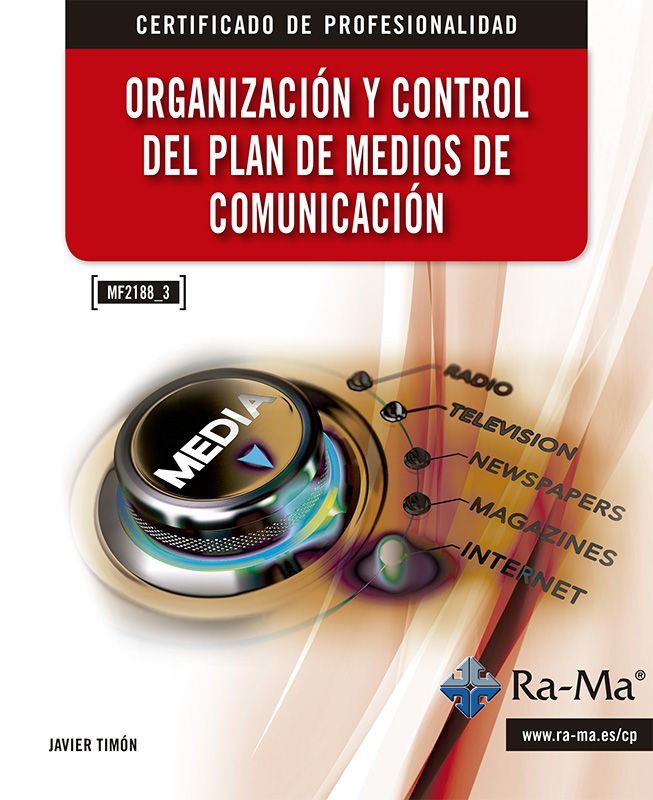Organización y control del plan de medios de comunicación (MF2188_3)