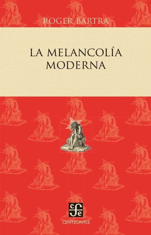 La melancolía moderna