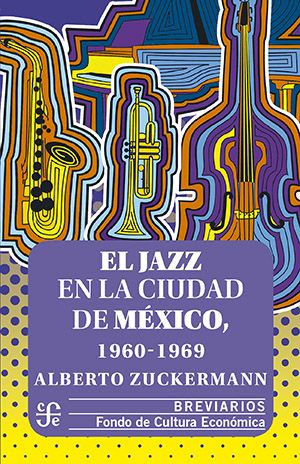 El jazz en la Ciudad de México, 1960-1969