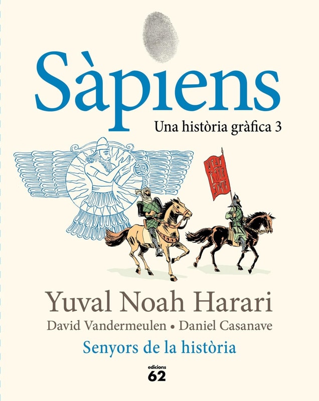 Sàpiens 3. Els Senyors de la història