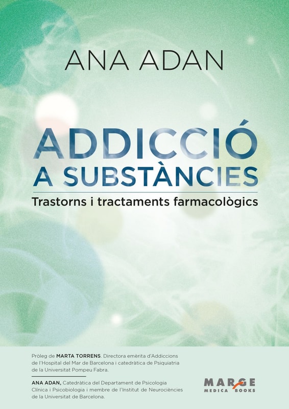 Addicció a substàncies. Trastorns i tractaments farmacològics