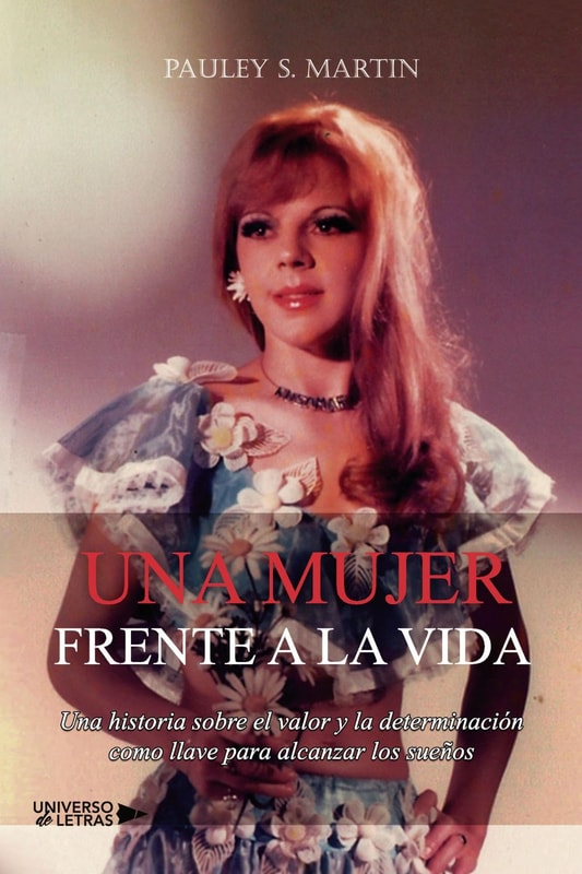 Una mujer frente a la vida