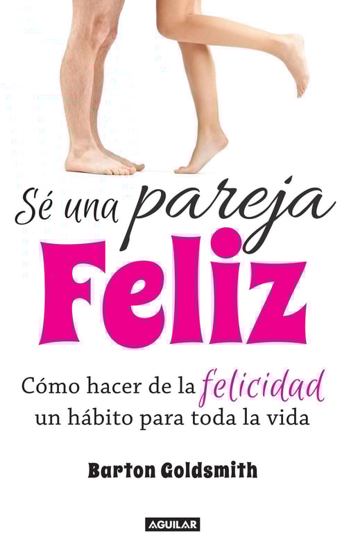 Sé una pareja feliz