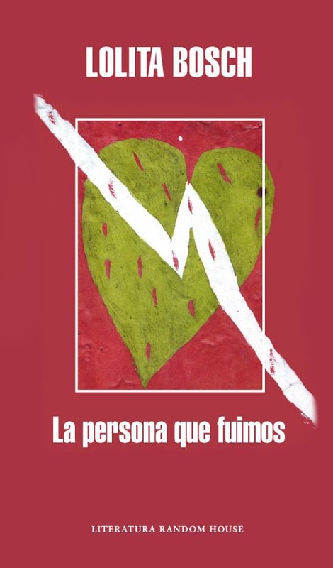 La persona que fuimos