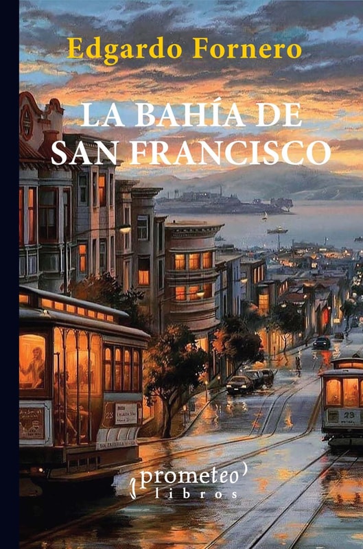 La Bahía de San Francisco