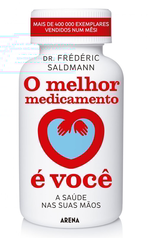 O melhor medicamento é você