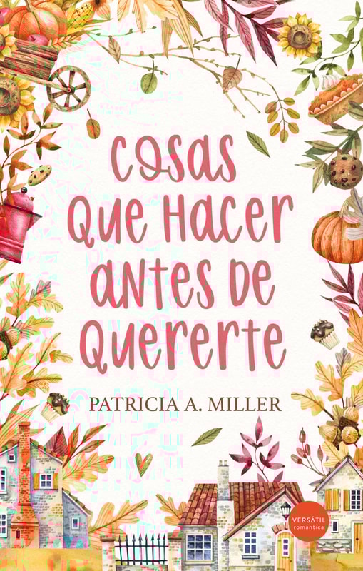 Cosas que hacer antes de quererte