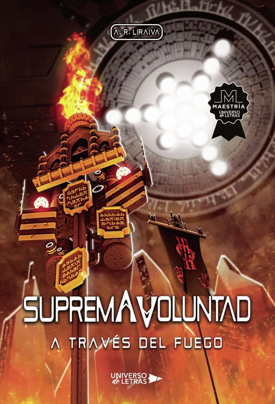 Suprema Voluntad: A través del fuego