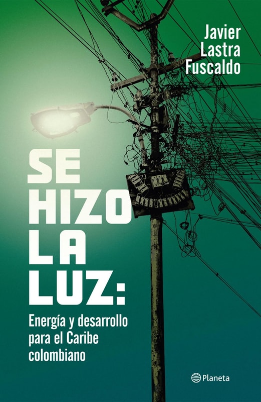 Se hizo la luz: Energía y desarrollo para el  Caribe