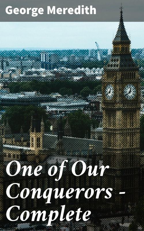 One of Our Conquerors — Complete