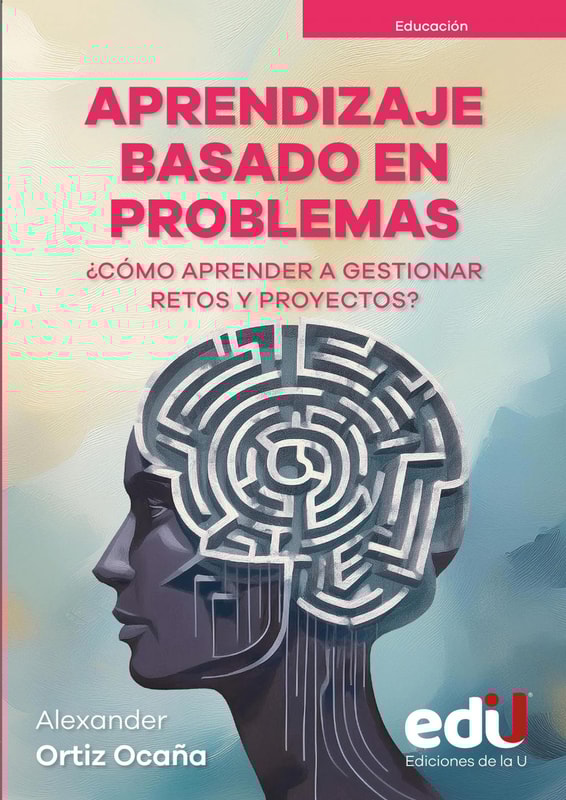 Aprendizaje basado en problemas. ¿Cómo aprender a gestionar retos y proyectos?