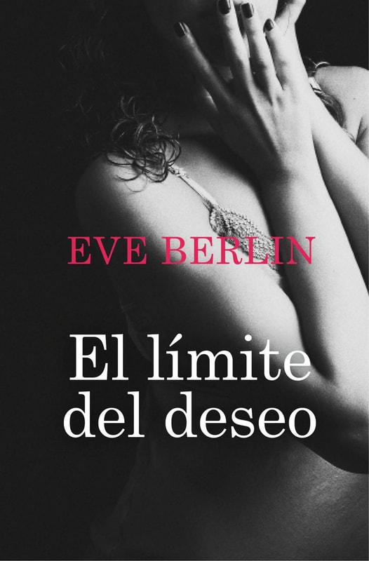 El límite del deseo (El límite 2)