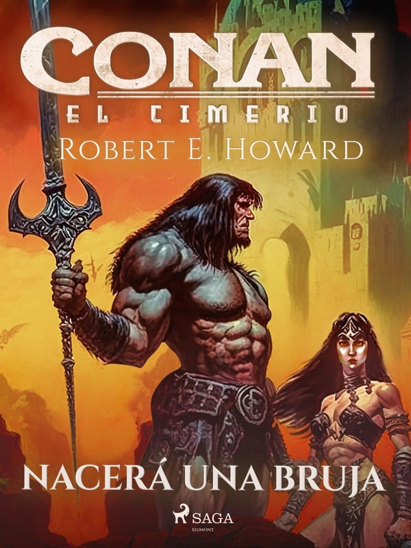 Conan el cimerio - Nacerá una bruja