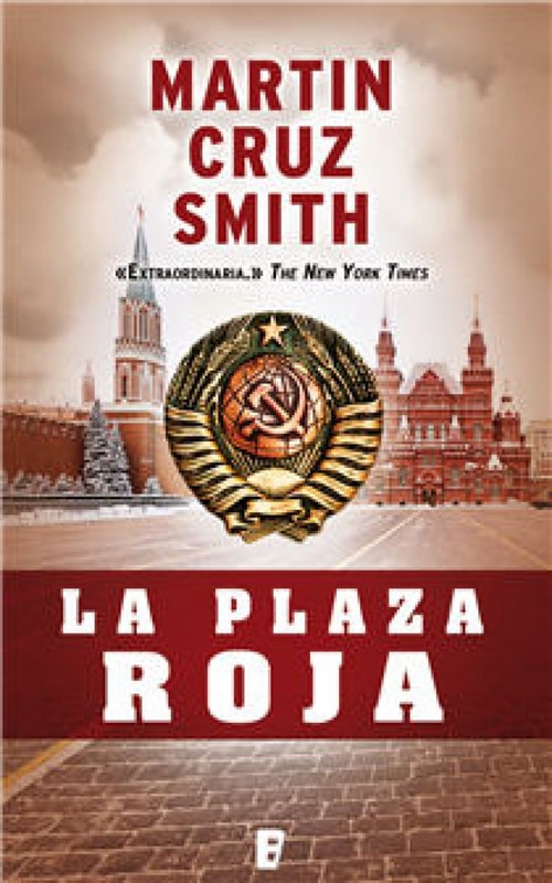 La Plaza Roja (Arkady Renko 3)