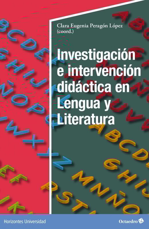 Investigación e intervención didáctica en Lengua y Literatura