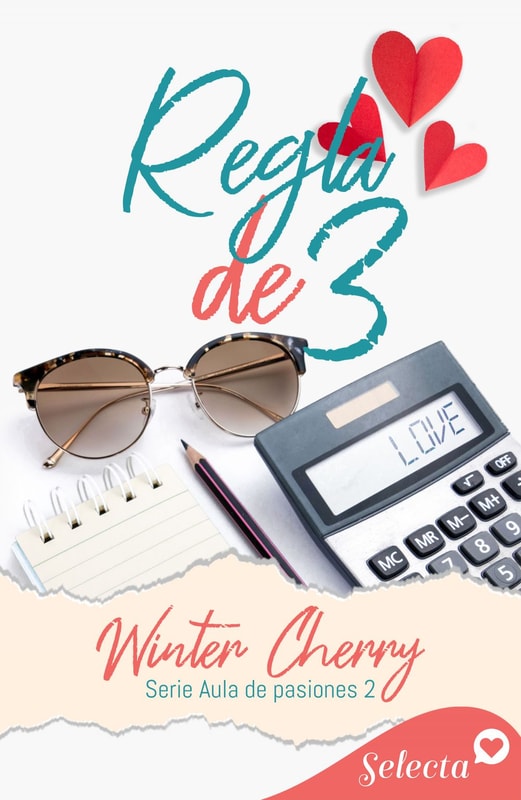 Regla de tres (Aula de pasiones 2)