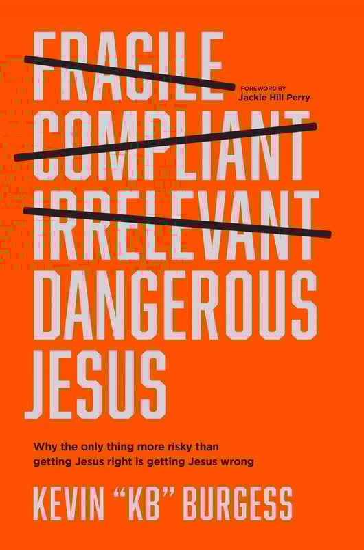 Dangerous Jesus