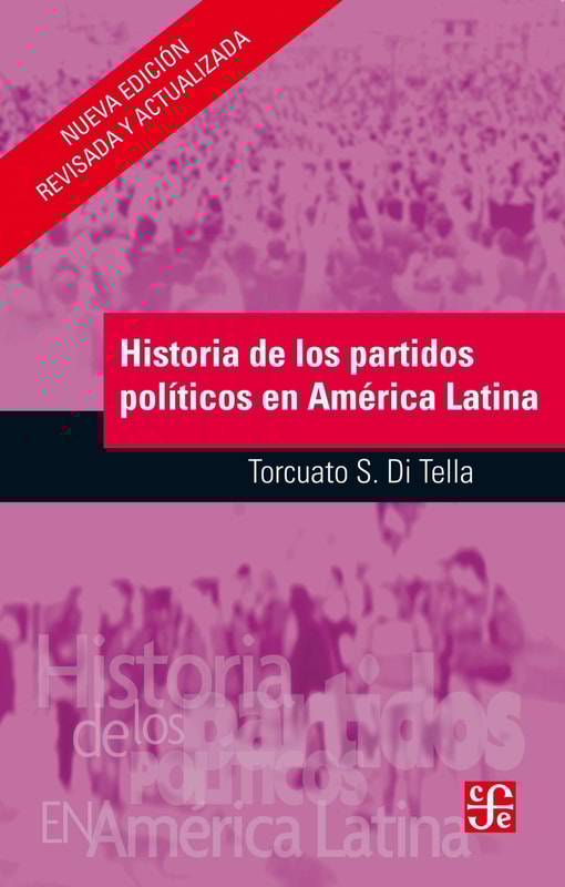 Historia de los partidos políticos en América Latina