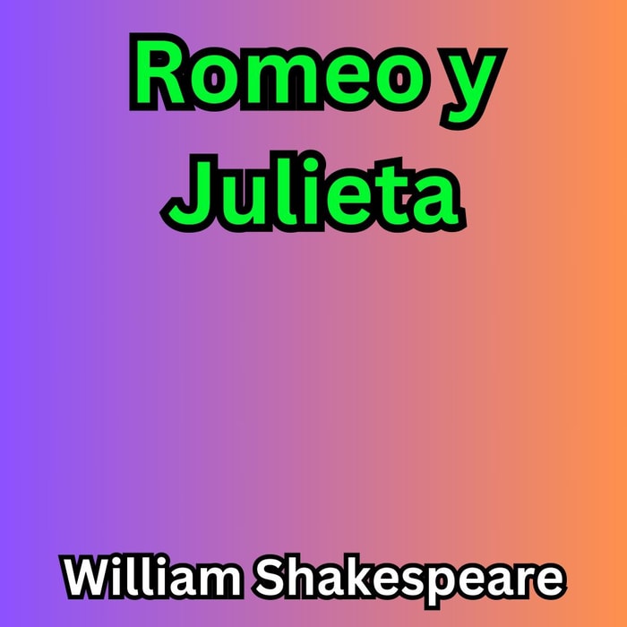 Romeo y Julieta