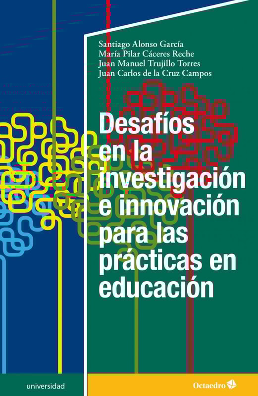 Desafíos en la investigación e innovación para las prácticas en educación