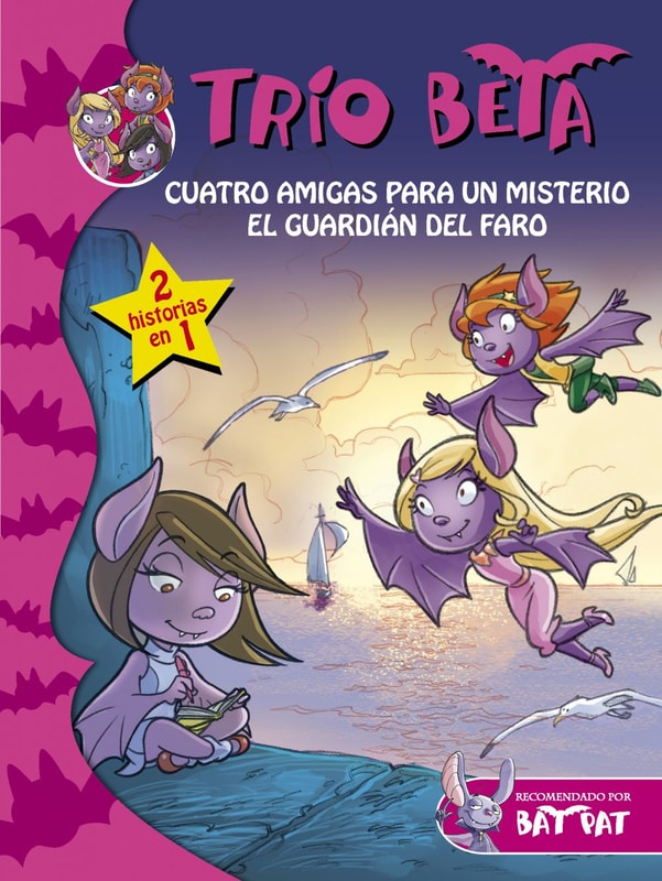 Trío Beta 1-2. Cuatro amigas para un misterio y El guardián del faro (2 en 1)