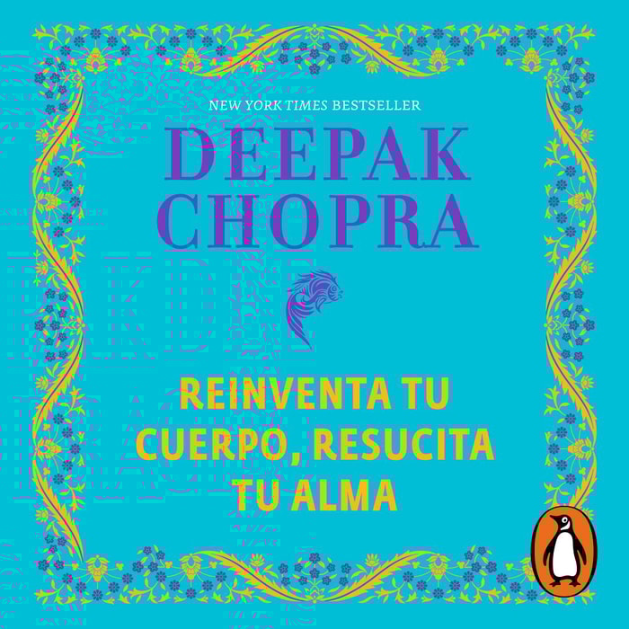 Reinventa tu cuerpo, resucita tu alma (Bestseller. Edición TD)