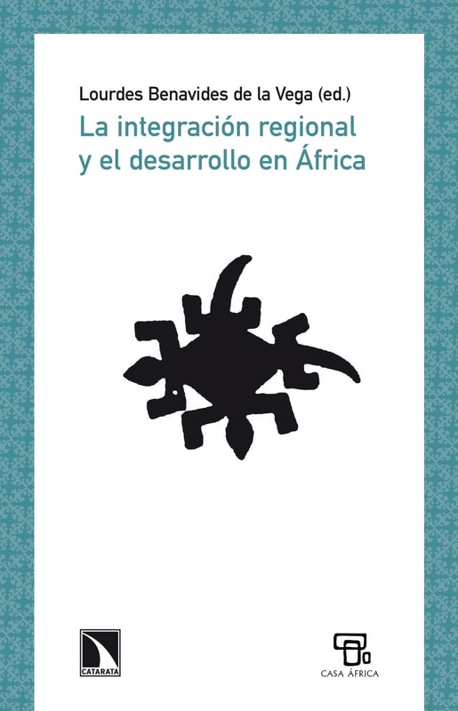 La integración regional y el desarrollo en África