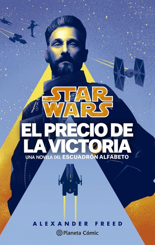 Star Wars Escuadrón Alfabeto nº 03/03 El precio de la victoria (novela)