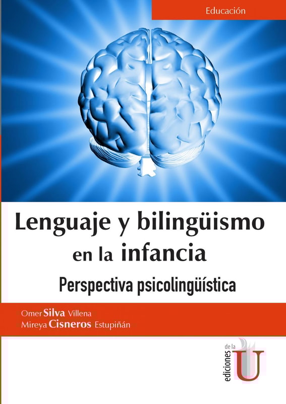 Lenguaje y bilingüismo en la infancia. Perspectiva psicolingüística