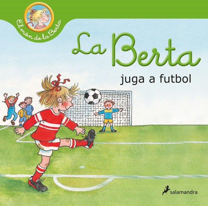 La Berta juga al futbol (El món de la Berta)
