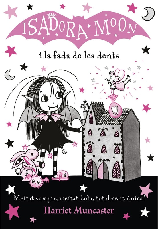 La Isadora Moon 10 - La Isadora Moon i la fada de les dents