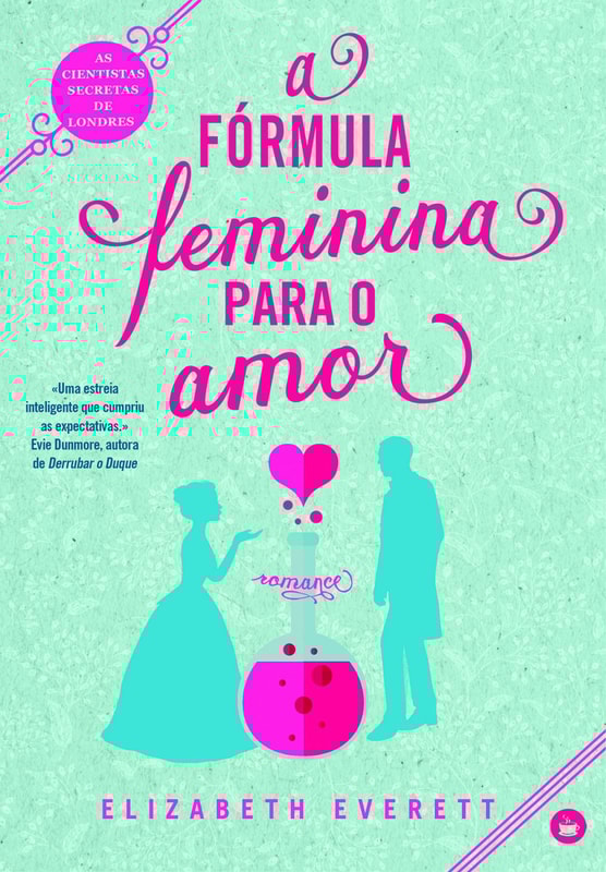 A Fórmula Feminina para o Amor