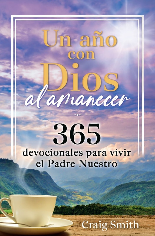 Un año con Dios al amanecer. Un devocional de 365 días