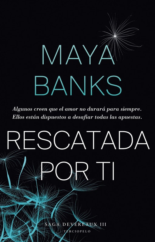 Rescatada por ti (Deveraux 3)