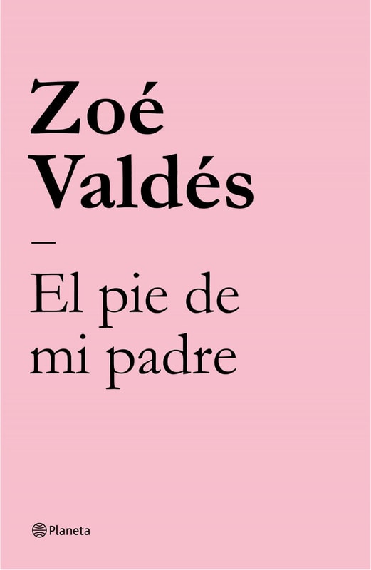 El pie de mi padre