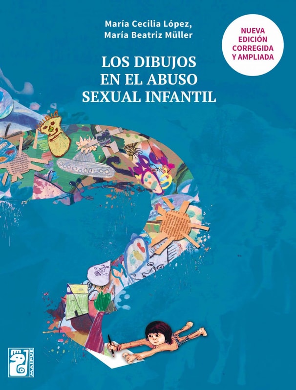 Los dibujos en el abuso sexual infantil (2a edición)