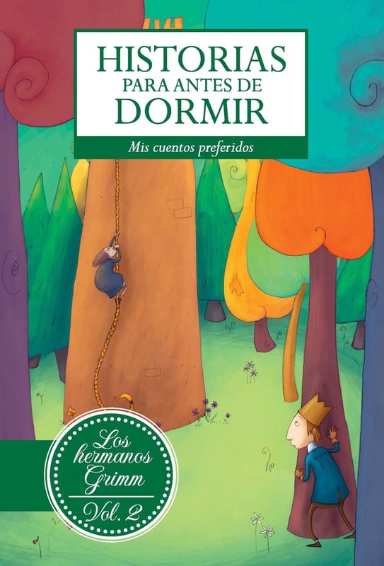 Historias para antes de dormir. Vol. 2 Hermanos Grimm